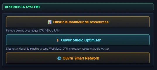 Section Ressources système : moniteur de ressources, Studio Optimizer et Smart Network